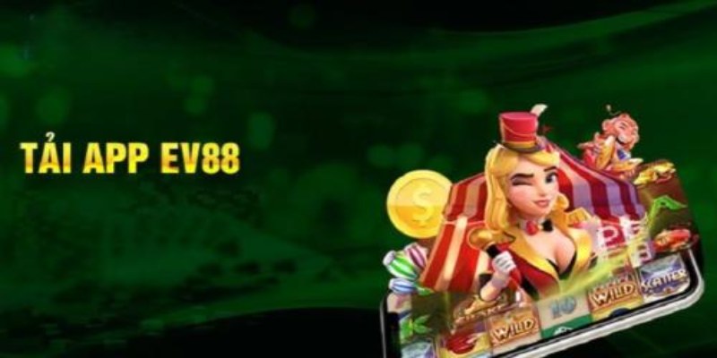 tải app ev88